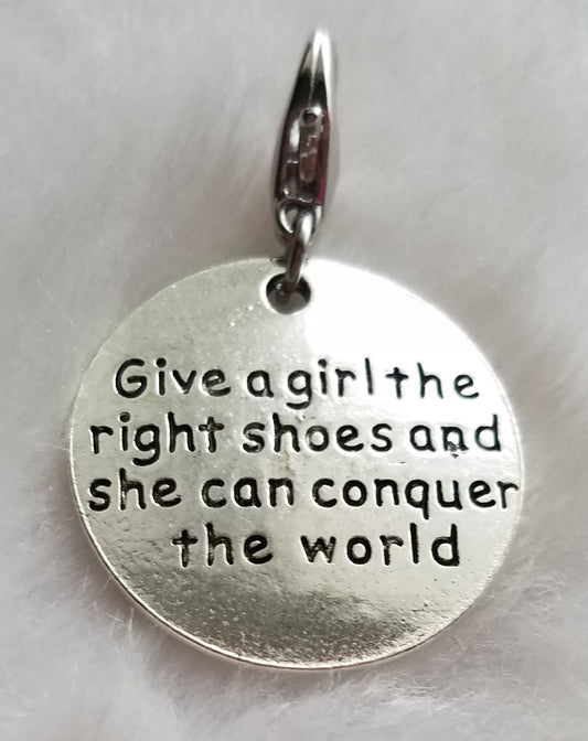 Give a Girl the Right Shoes Charm | Shoe Jewelry | Gift for Shoe Lover | Shoe Lover Gift