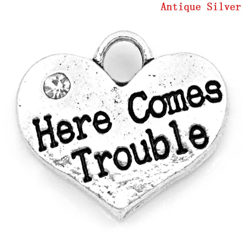 Here Comes Trouble Charm | Fun Charm | Sassy Jewelry | Sassy Charm | Jewelry for Troublemakers