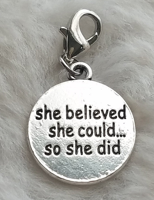 She Believed She Could Charm | Confidence Charm | Congratulations Gift for Her | Clip On Charm