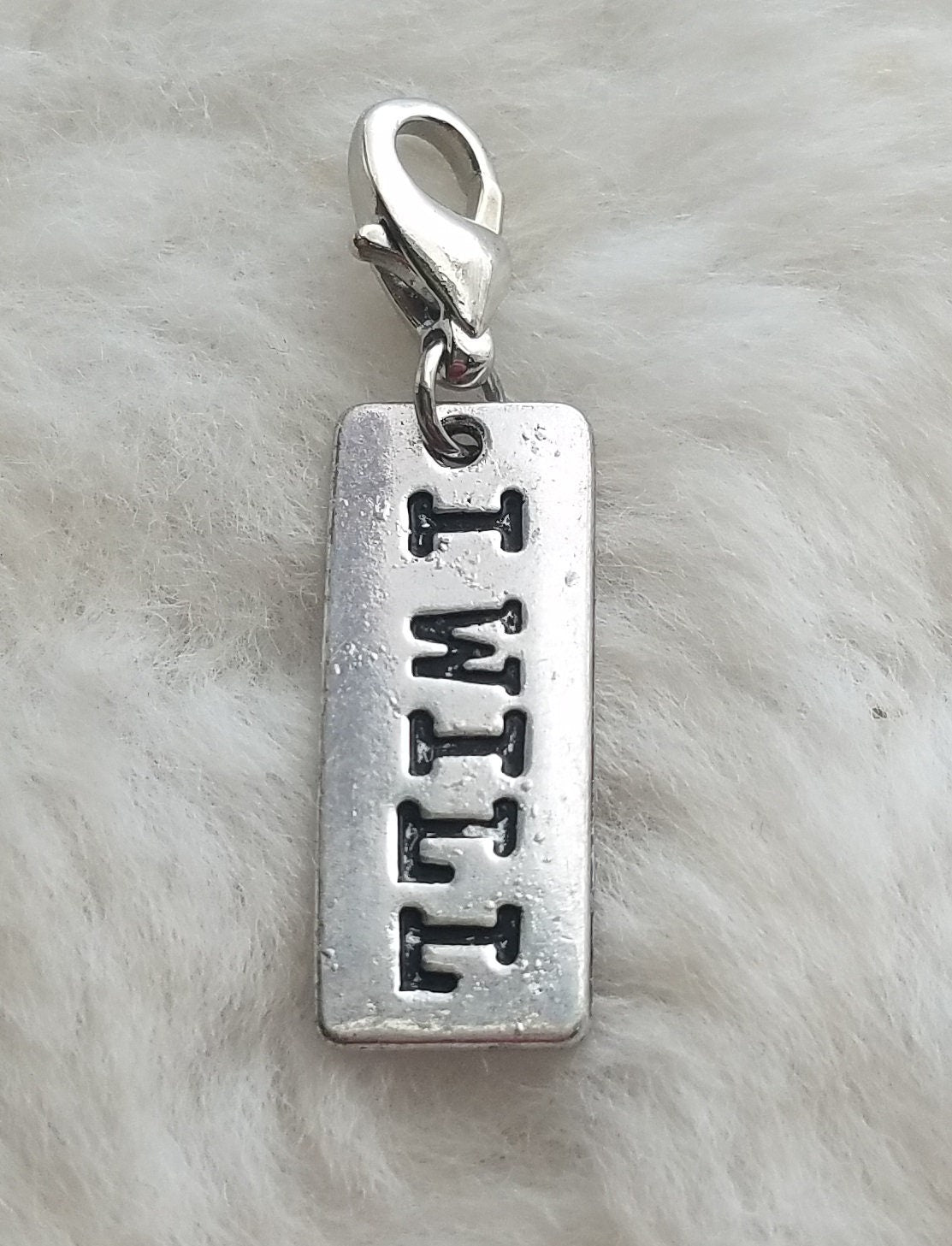 I Will Charm | Tag Charm | Motivational Charm | Inspirational Charm | Can Do Attitude