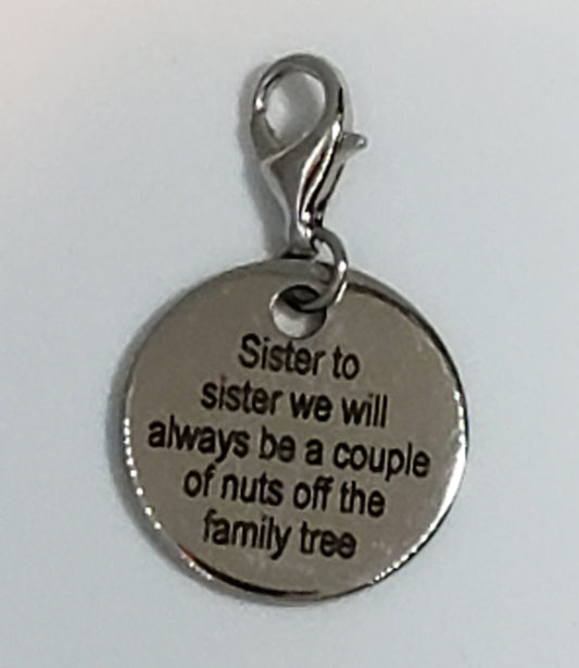 Sister to Sister Pendant | Sister Gift | Gift for Sister | Funny Charm for Sister