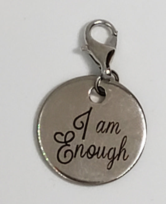 I Am Enough Charm | Best Friend Gift | Boss Gift | Encouragement Gift | Confidence Charm