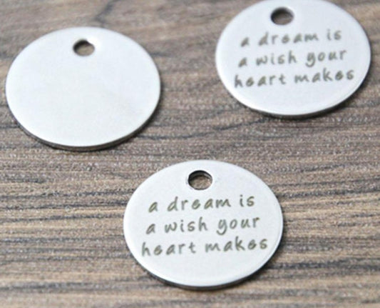 A Dream Is a Wish Your Heart Makes Charm | Walt Disney Quote | Dream Charm