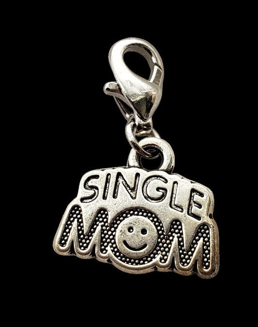 Single Mom Charm | Single Mom Jewelry | Mom Gift from Son | Mom Gift from Daughter